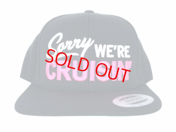 画像1: 【CRUZWELL】 Sorry WE'RE CRUISIN' snap back（pink） (1)